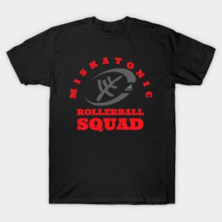 Miskatonic Rollerball Squad - Design 2 T-Shirt